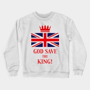 God Save The King! (England / Great Britain / Red) Crewneck Sweatshirt